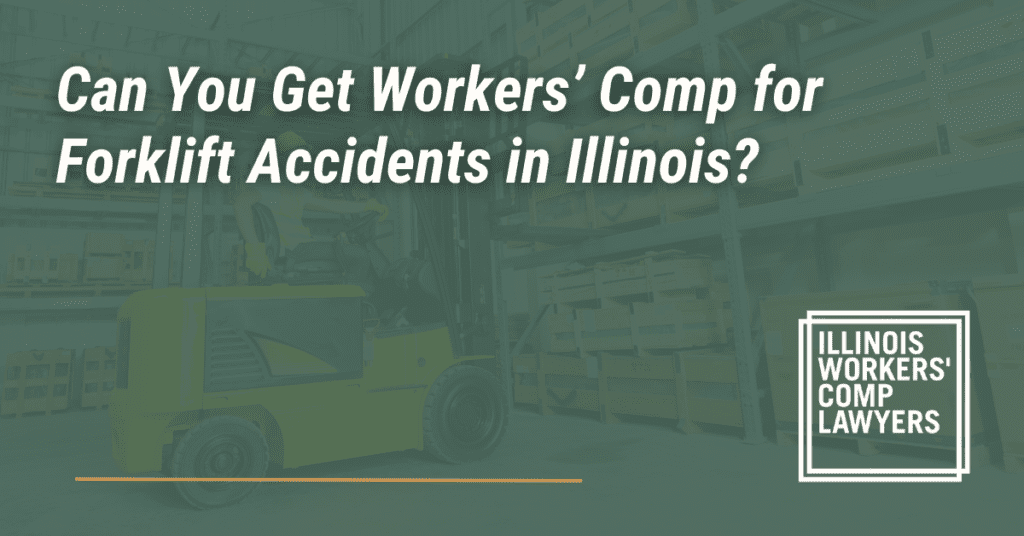 Forklift Accidents - Illinois Workers Comp Lawyer
