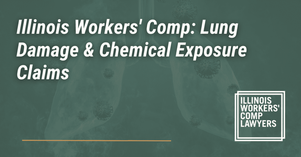 Illinois Workers' Comp: Lung Damage & Chemical Exposure Claims - Illinois Workers Comp Lawyer